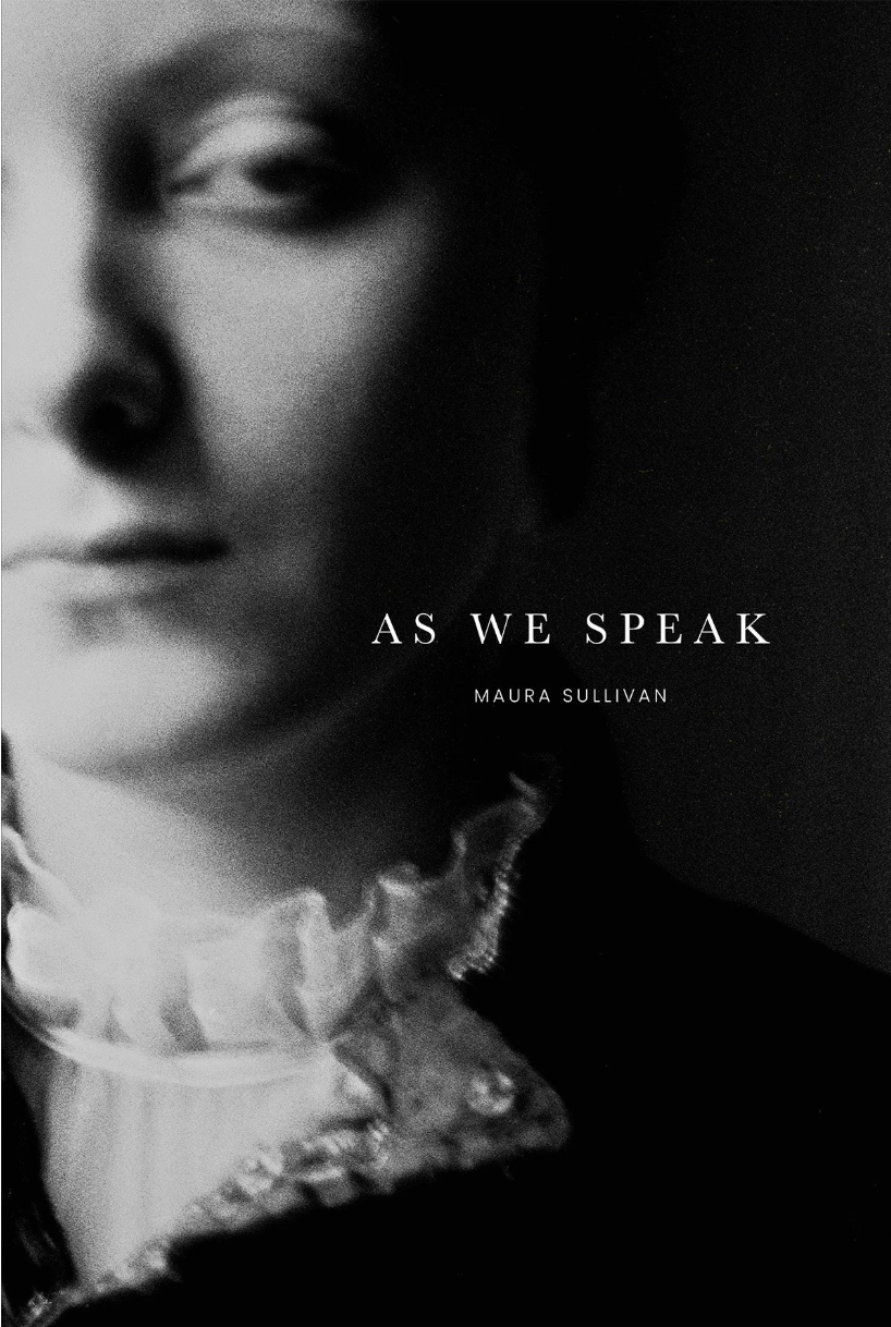 モーラ・サリバン 写真集: Maura Sullivan: As We Speak