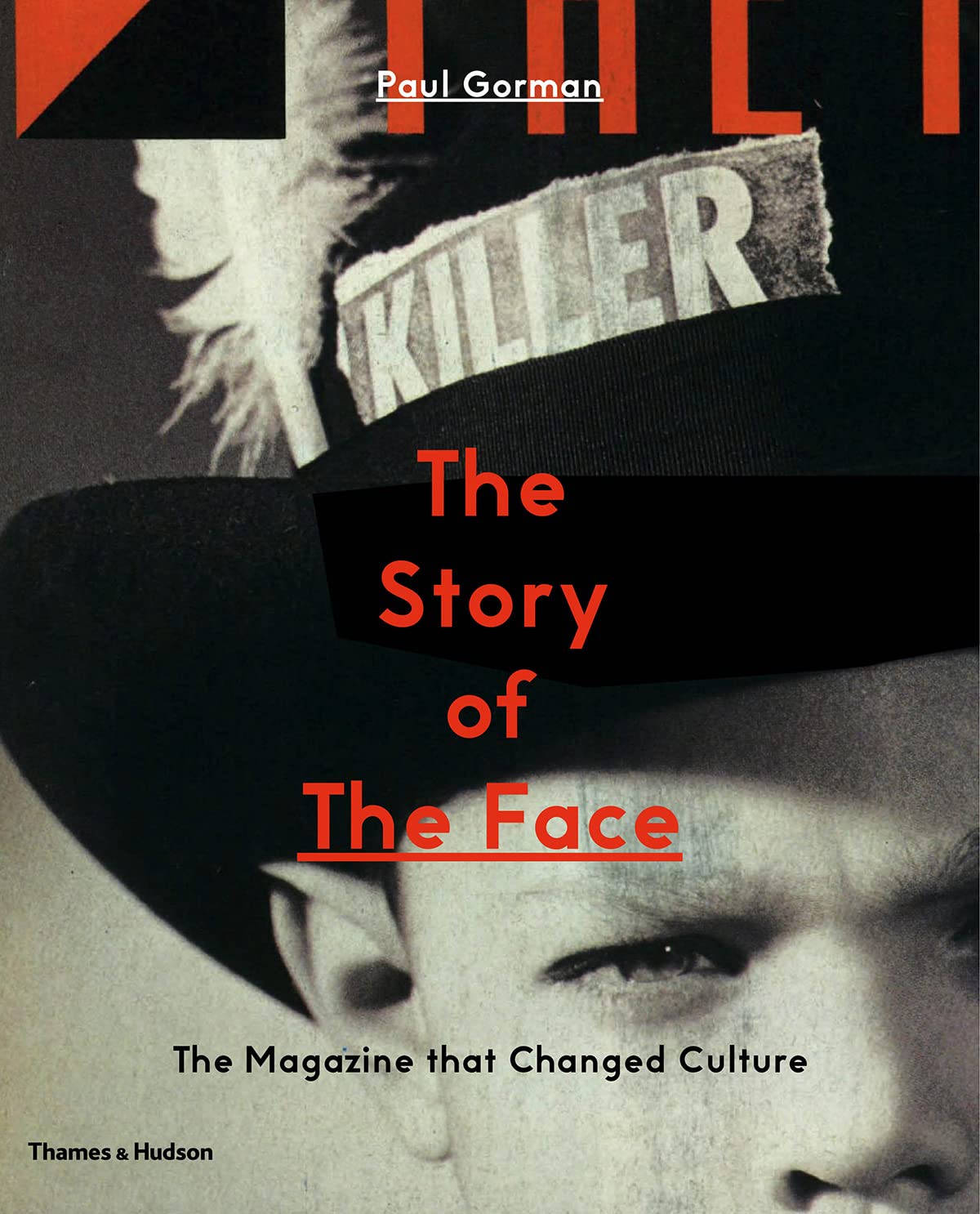 【古本】The Story of the Face: The Magazine That Changed Culture