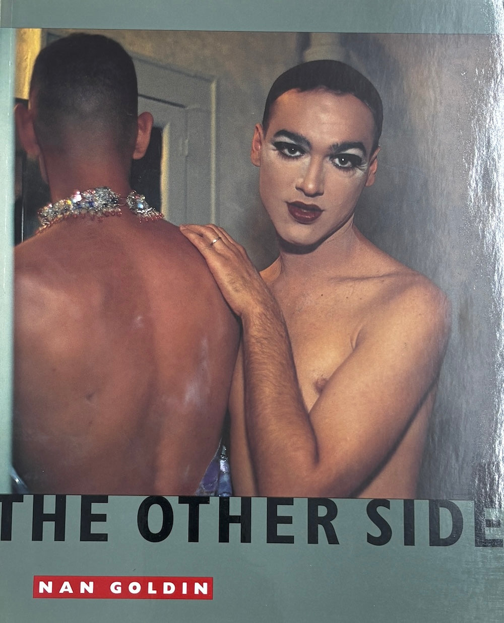 【日本語版】ナン・ゴールディン 写真集 THE OTHER SIDE ナン・ゴールディン写真集 The Other Side(Nan Goldin) / 古本、中古本