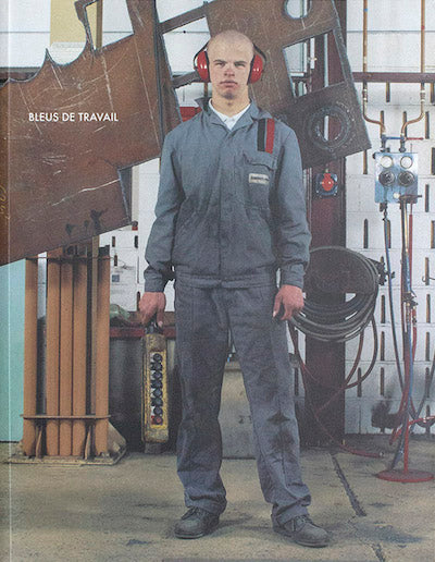 【古本】シャルル・フレジェ写真集: CHARLES FREGER: BLEUS DE TRAVAIL