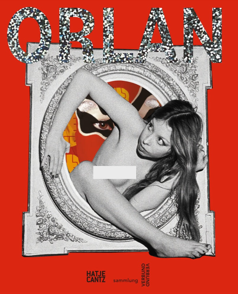 オルラン 作品集: ORLAN: Six Decades