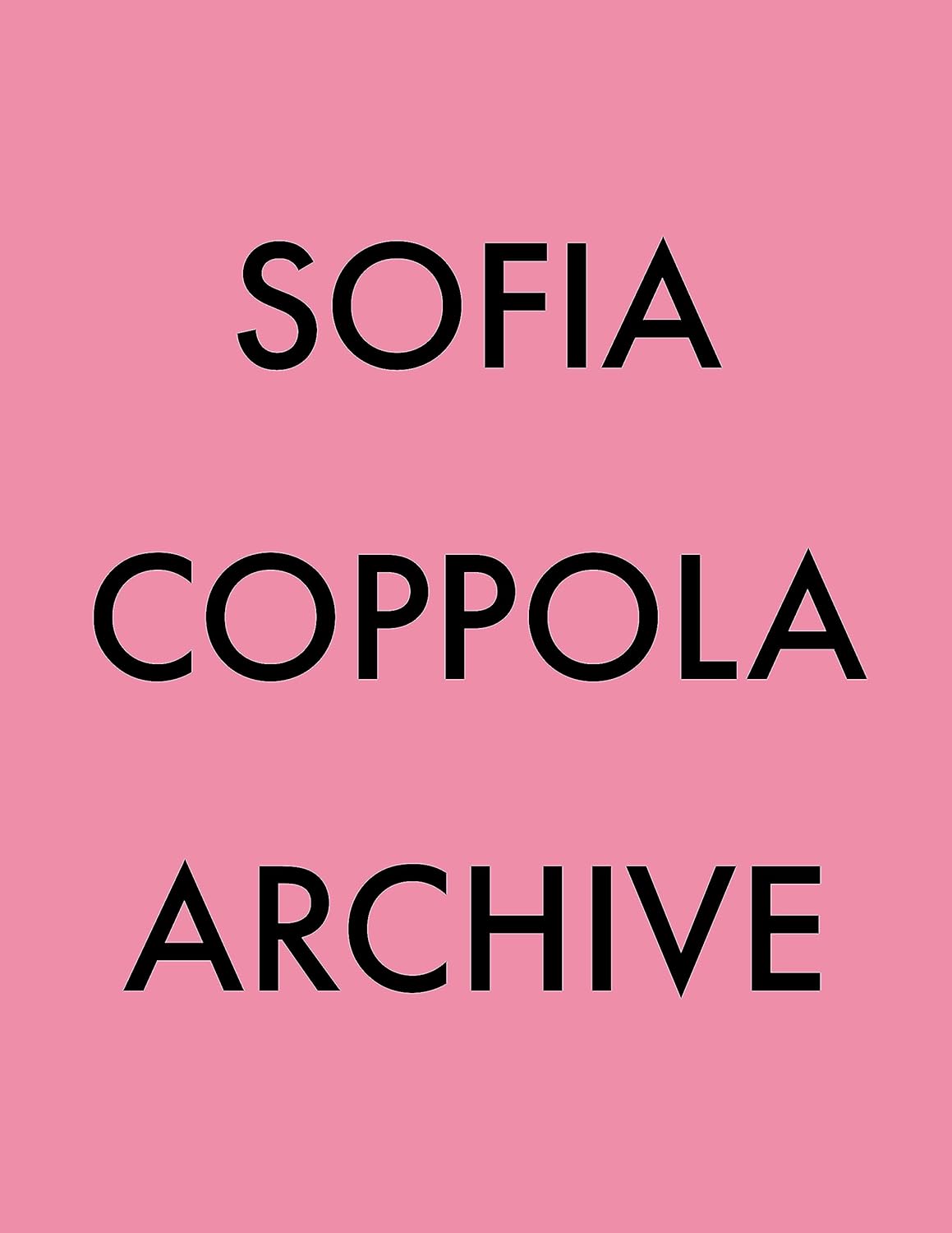 【古本】ソフィア・コッポラ 写真集: SOFIA COPPOLA: ARCHIVE (Special Edition)