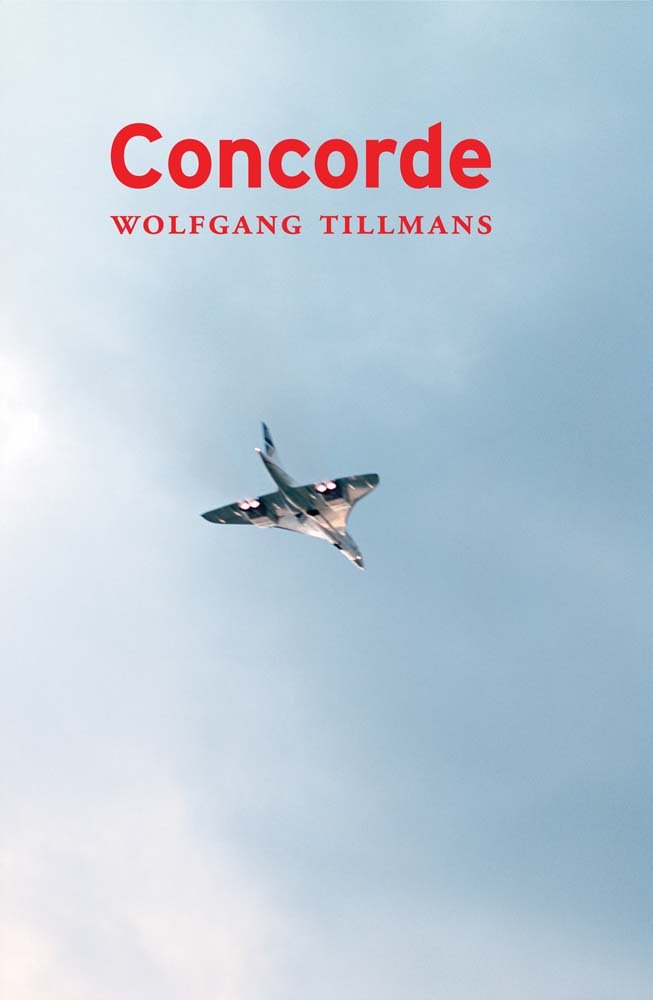 【古本】ウォルフガング・ティルマンス写真集: WOLFGANG TILLMANS: CONCORDE