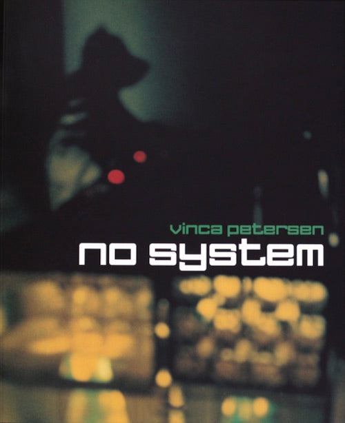 Vinca Petersen No System 写真集 ヴィンカ・ピーターセン写真集 NO SYSTEM 2nd Edition - 1990年代