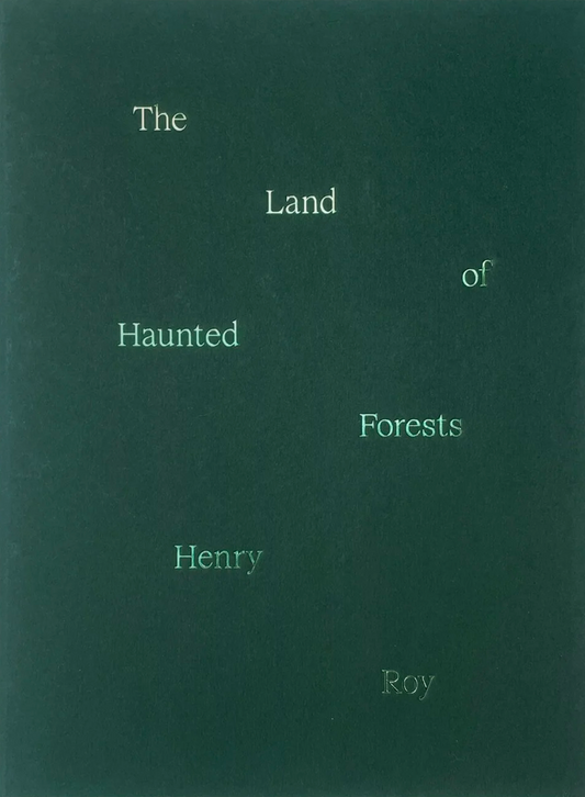 アンリ・ロア 写真集: HENRY ROY: THE LAND OF HAUNTED FORESTS [サイン入プリント付]