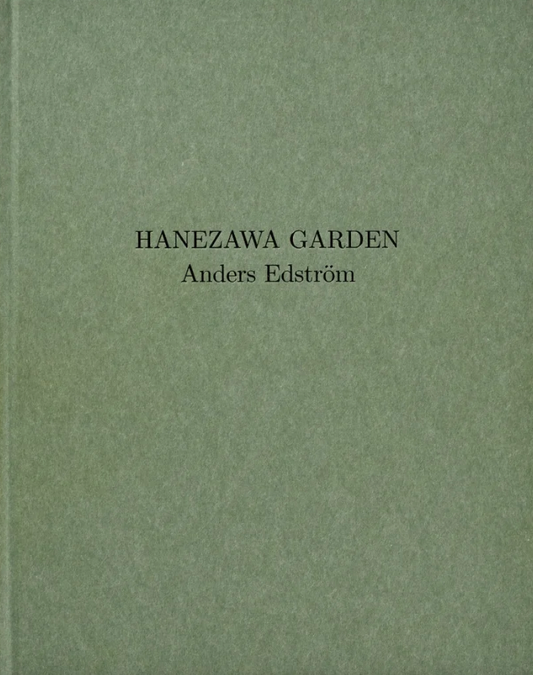 アンダース・エドストローム写真集 : Anders Edström : HANEZAWA GARDEN