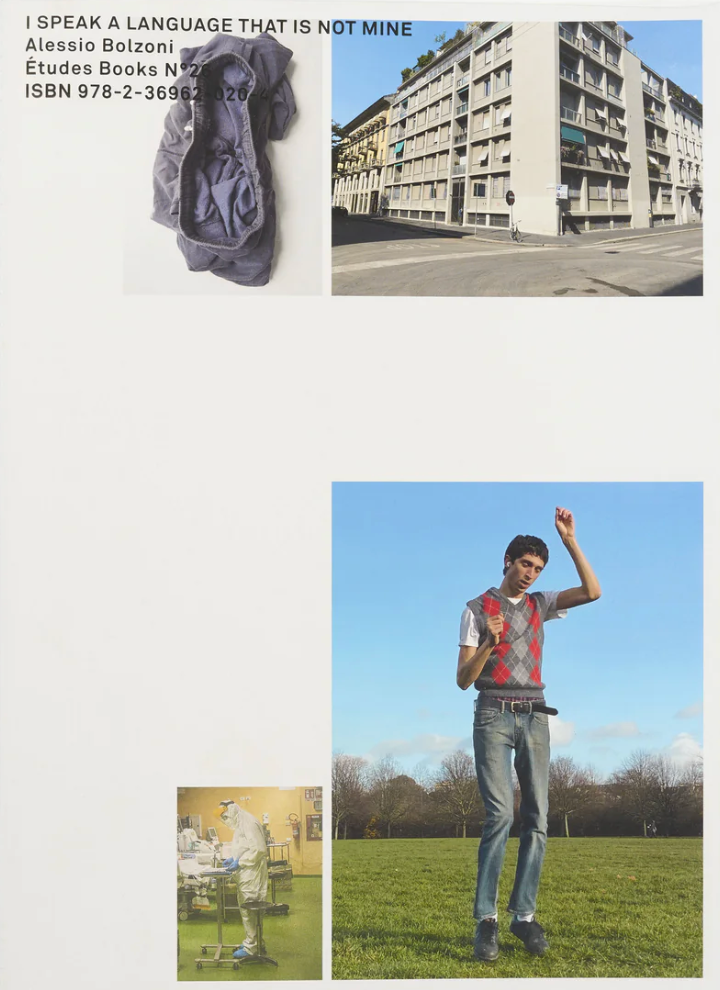 Études Books N°26: アレッシオ・ボルゾーニ 写真集: ALESSIO BOLZONI: I SPEAK A LANGUAGE THAT IS NOT MINE