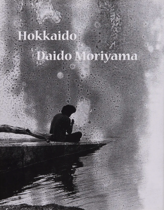 【古本】森山大道 写真集: 北海道: DAIDO MORIYAMA: HOKKAIDO