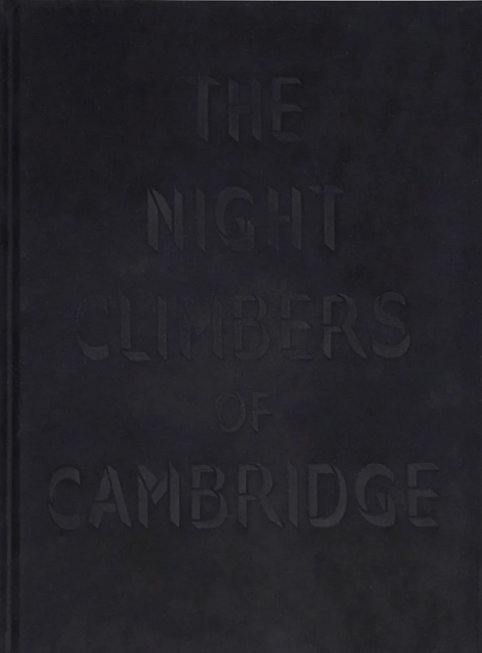 トーマス・マイレンダー 作品集: THOMAS MAILAENDER: THE NIGHT CLIMBERS OF CAMBRIDGE