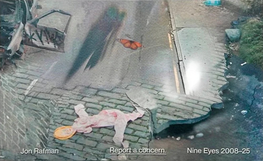 ジョン・ラフマン 作品集: Jon Rafman: Report a Concern. Nine Eyes 2008–25