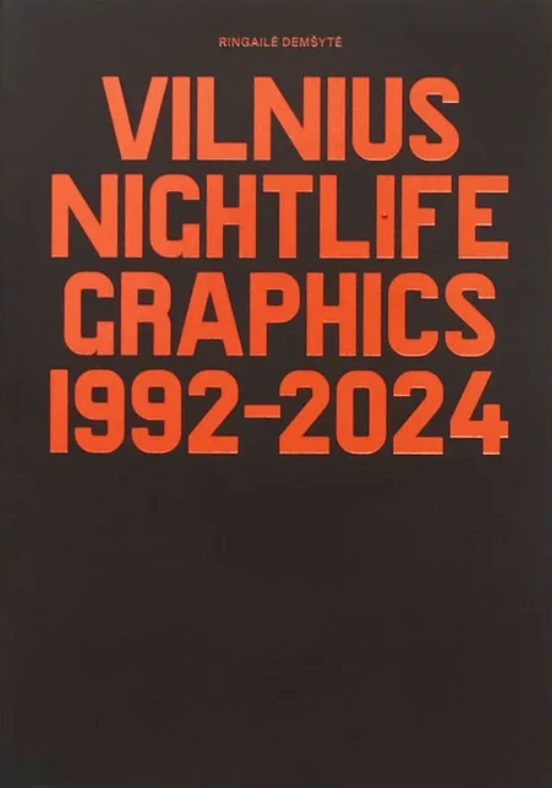 Vilnius Nightlife Graphics 1992–2024