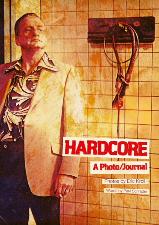エリック・ロール 写真集: Eric Kroll: HARDCORE