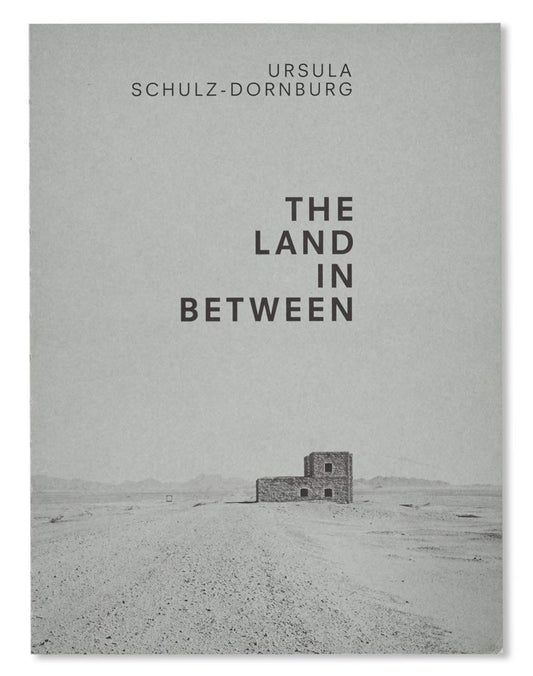 【古本】ウルスラ・シュルツ＝ドルンブルク 写真集: Ursula Schulz-Dornburg: The Land in Between