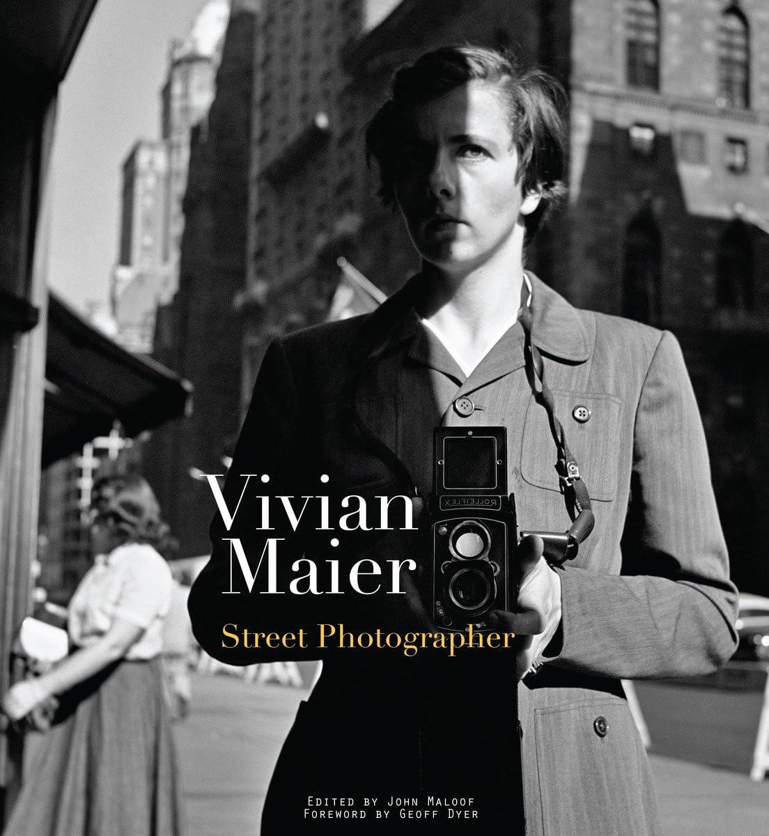 【古本】ヴィヴィアン・マイヤー 写真集: Vivian Maier: Street Photographer