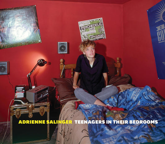 エイドリアン・サリンジャー 写真集: Adrienne Salinger: Teenagers in Their Bedrooms