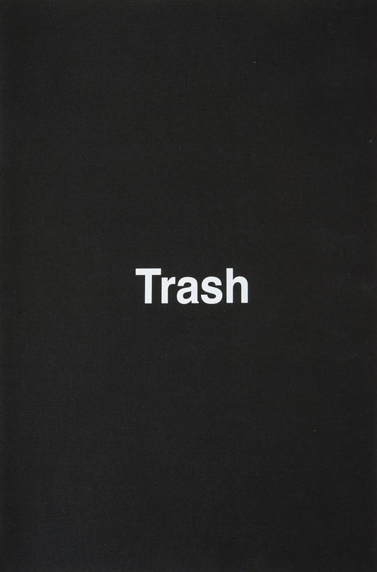 【古本】ダン・コーレン 作品集: Dan Colen: Trash