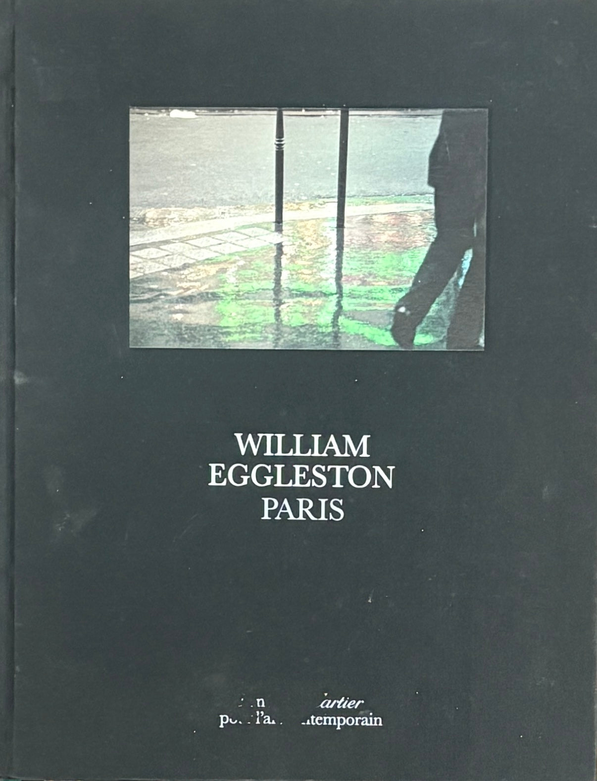 【古本】ウィリアム・エグルストン 写真集: WILLIAM EGGLESTON: Paris