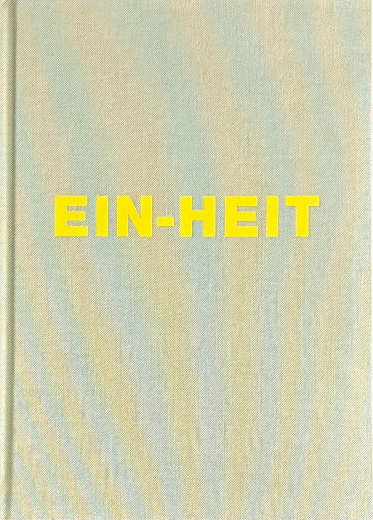 【古本】ミヒャエル・シュミット 写真集: MICHAEL SCHMIDT: EIN-HEIT (U-NI-TY)