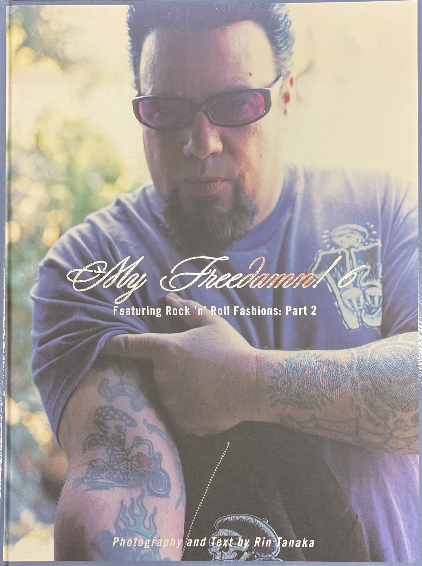 【古本】My Freedamn! 6: Featuring Rock'n'Roll Fashions: Part 2