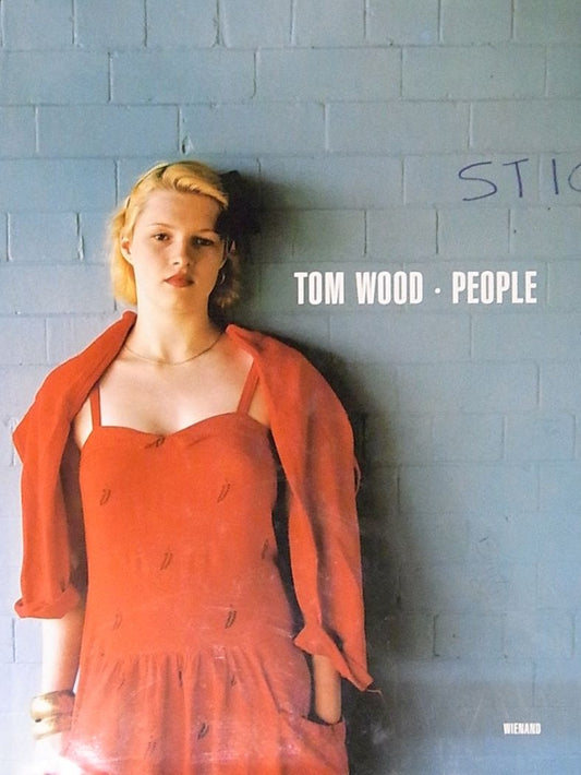 【古本】トム・ウッド 写真集: TOM WOOD: PEOPLE