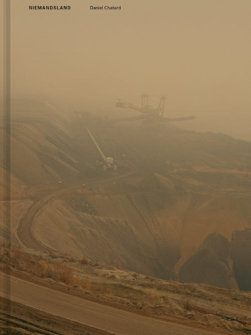ダニエル・シャタール 写真集: DANIEL CHATARD: NIEMANDSLAND