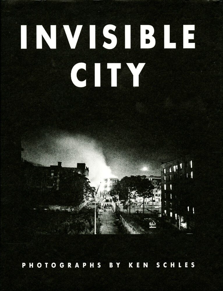 ケン・シュレス 写真集: Ken Schles: Invisible City