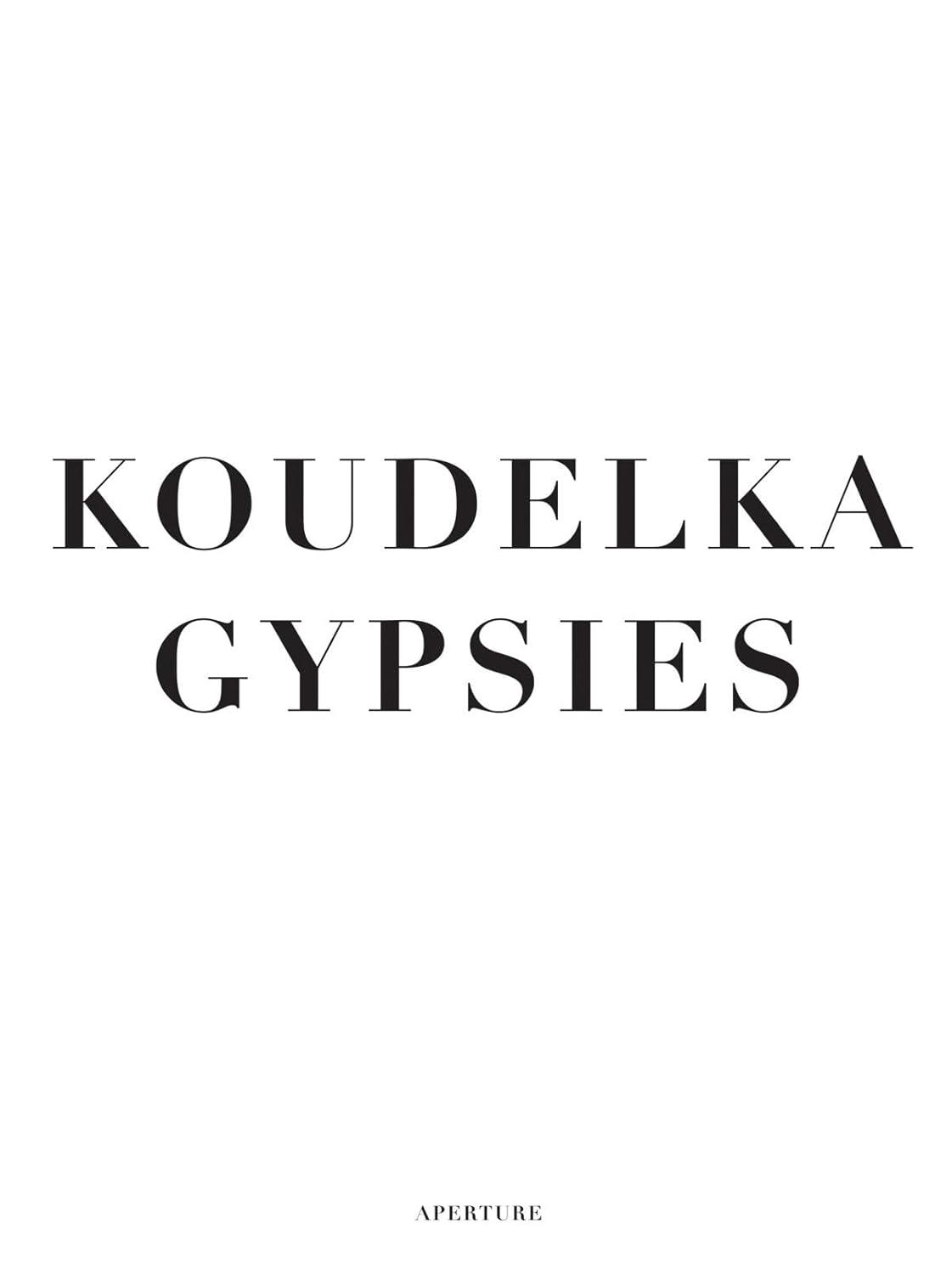 【古本】ジョセフ・クーデルカ 写真集: JOSEF KOUDELKA: GYPSIES