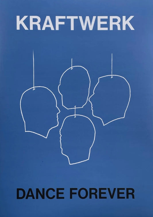 クラフトワーク: KRAFTWERK: DANCE FOREVER [3rd Edition]