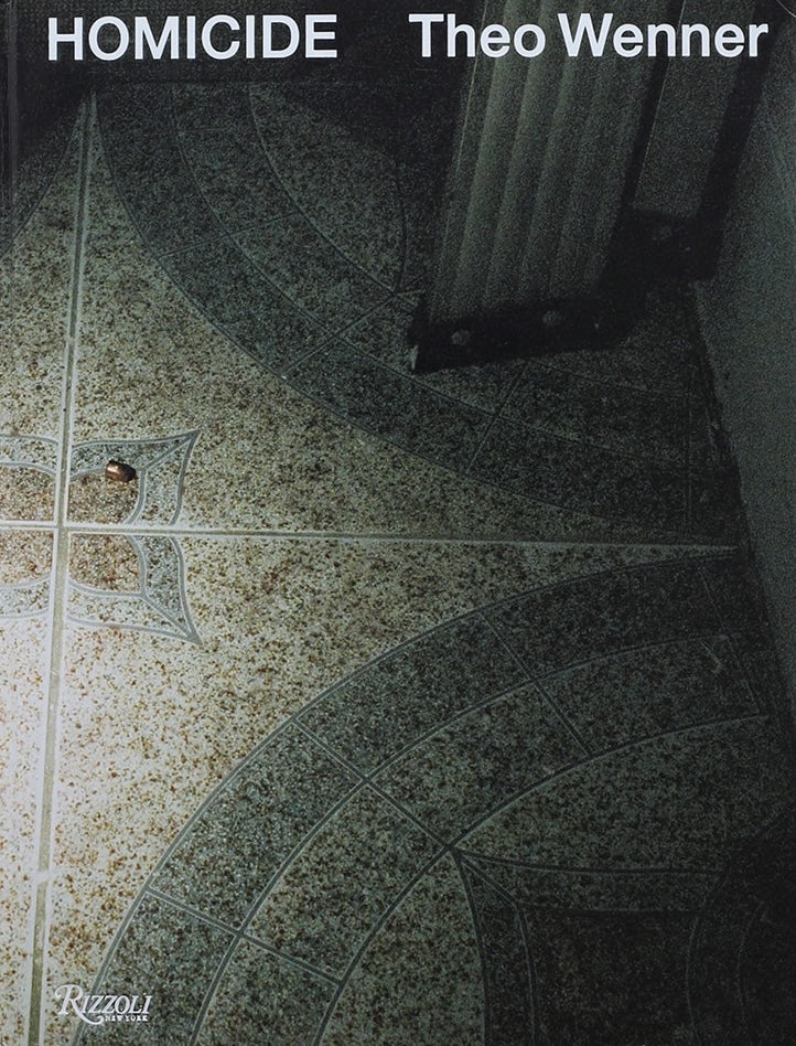 【古本】テオ・ウェナー 写真集: Theo Wenner: Homicide