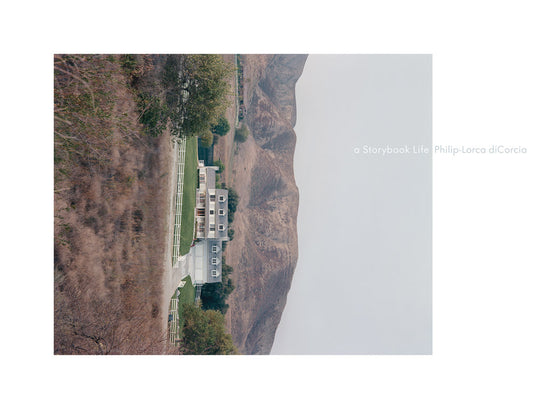 フィリップ＝ロルカ・ディコルシア 写真集: Philip-Lorca diCorcia: A Storybook Life