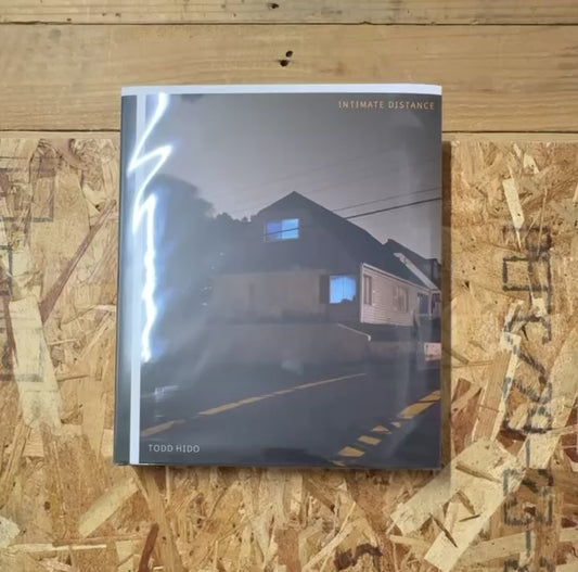 トッド・ハイド 写真集: Todd Hido: Intimate Distance: Thirty-five Years of Photographs, a Chronological Album