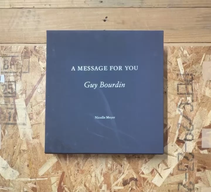 GUY BOURDIN: A MESSAGE FOR YOU - ギイ・ブルダン写真集 | flotsam books