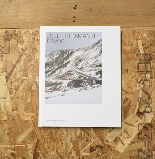 ジョエル・テッタマンティ 写真集: Joël Tettamanti: Davos