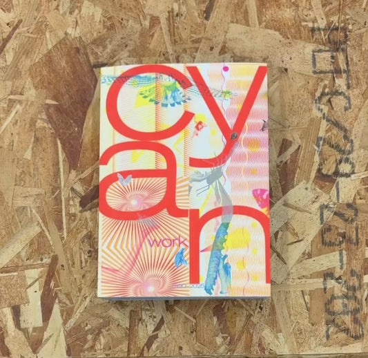 シアン作品集: CYAN WORK 1990-2025
