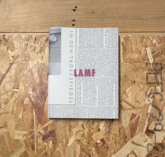 ジョン・ゴセージ 写真集: John Gossage: LAMF