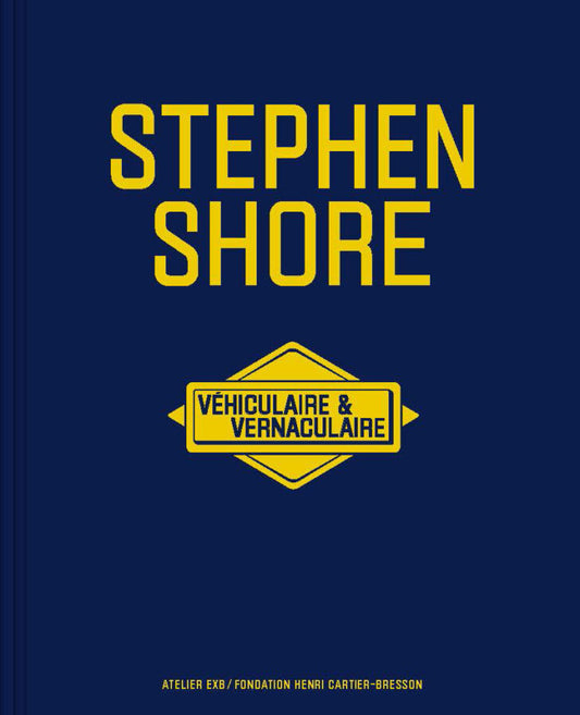 【古本】スティーブン・ショア 写真集: STEPHEN SHORE: VEHICULAIRE & VERNACULAIRE