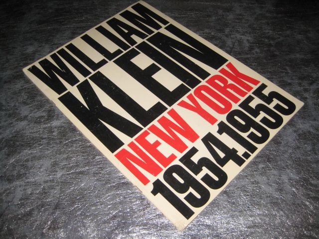 (絶版) William Klein Life is Good...洋書 Life Is Good for You in William Klein's New York