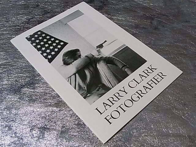 Larry Clark C|O Berlin ラリー・クラーク作品集 大特価祭 www.organdi