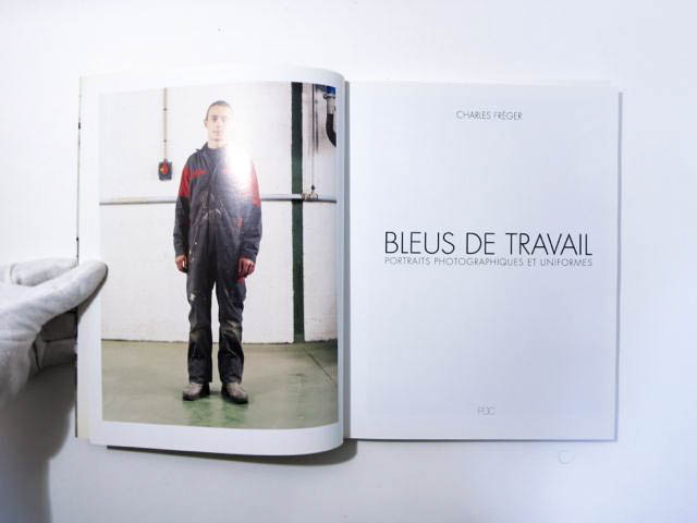 BLEUS  DE  TRAVAIL. シャルル・フレジェ写真集